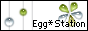 Egg*Station T}w