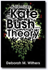 adventures in Kate Bush and Theory